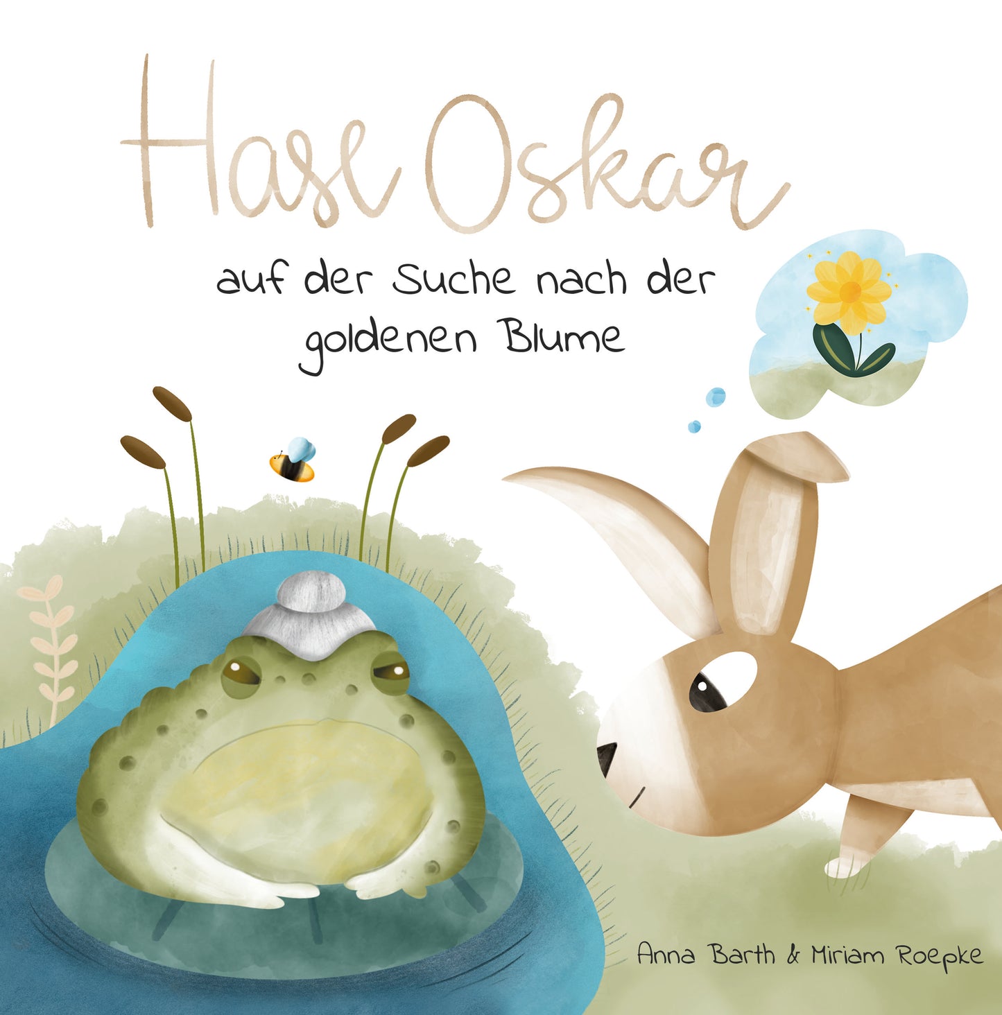 Hase Oskar - Auf der Suche nach der goldenen Blume